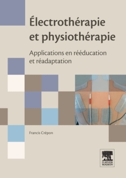 Électrothérapie et physiothérapie, Applications en rééducation et réadaptation (9782294709562-front-cover)