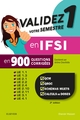 Validez votre semestre 1 en IFSI en 900 questions corrigées, QCM, QROC, schémas muets, calculs de doses - UE 1.1, 1.3, 2.1, 2.2, (9782294758201-front-cover)