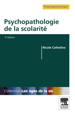 Psychopathologie de la scolarité (9782294711596-front-cover)