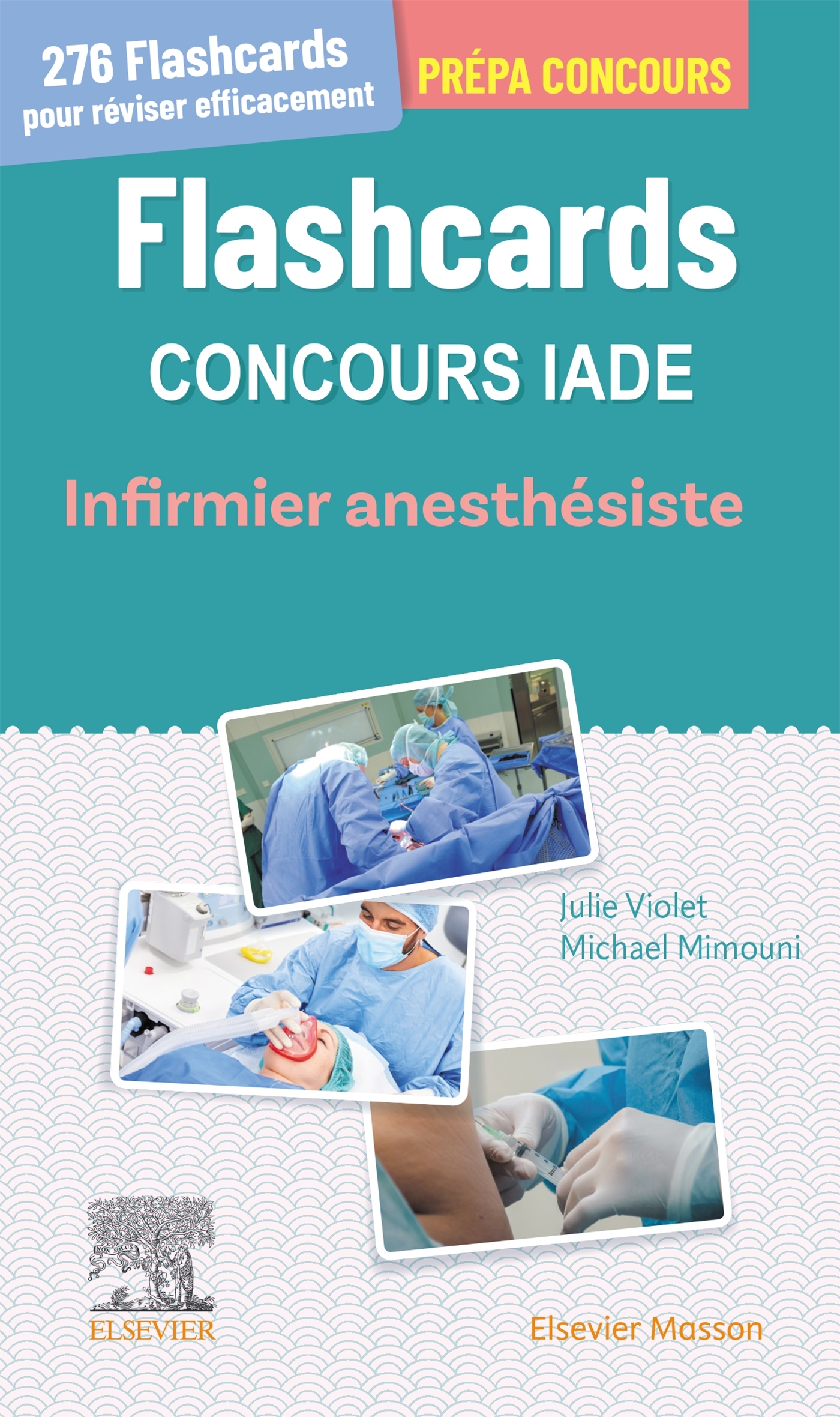 Flashcards concours IADE, Infirmier anesthésiste (9782294788994-front-cover)