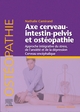 Axe cerveau-intestin-pelvis et ostéopathie, Approche intégrative du stress, de l'anxiété et de la dépression. Cerveau encéphaliq (9782294764301-front-cover)