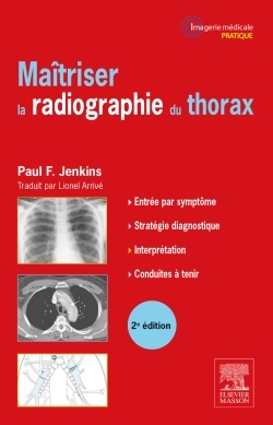 Maîtriser la radiographie du thorax (9782294742002-front-cover)
