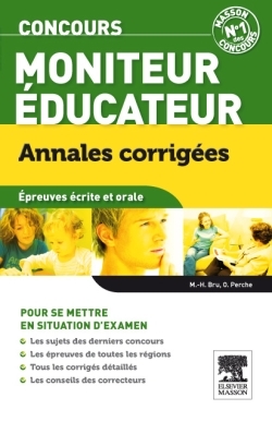 Concours Moniteur-éducateur Annales corrigées, Sujets et corrigés (9782294715921-front-cover)
