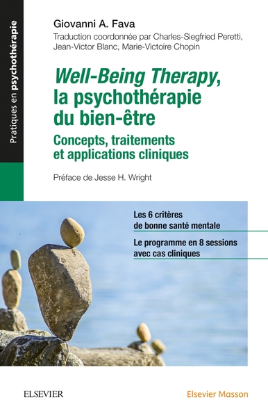 Well-Being Therapy. La psychothérapie du bien-être, Concepts, traitements et applications cliniques (9782294760501-front-cover)