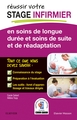 REUSSIR votre Stage infirmier en soins de longue durée et soins de suite et de réadaptation, Et Soins De Suite Et Readaptat (9782294752094-front-cover)