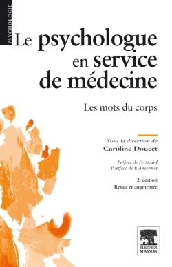 Le psychologue en service de médecine, Les mots du corps (9782294710742-front-cover)