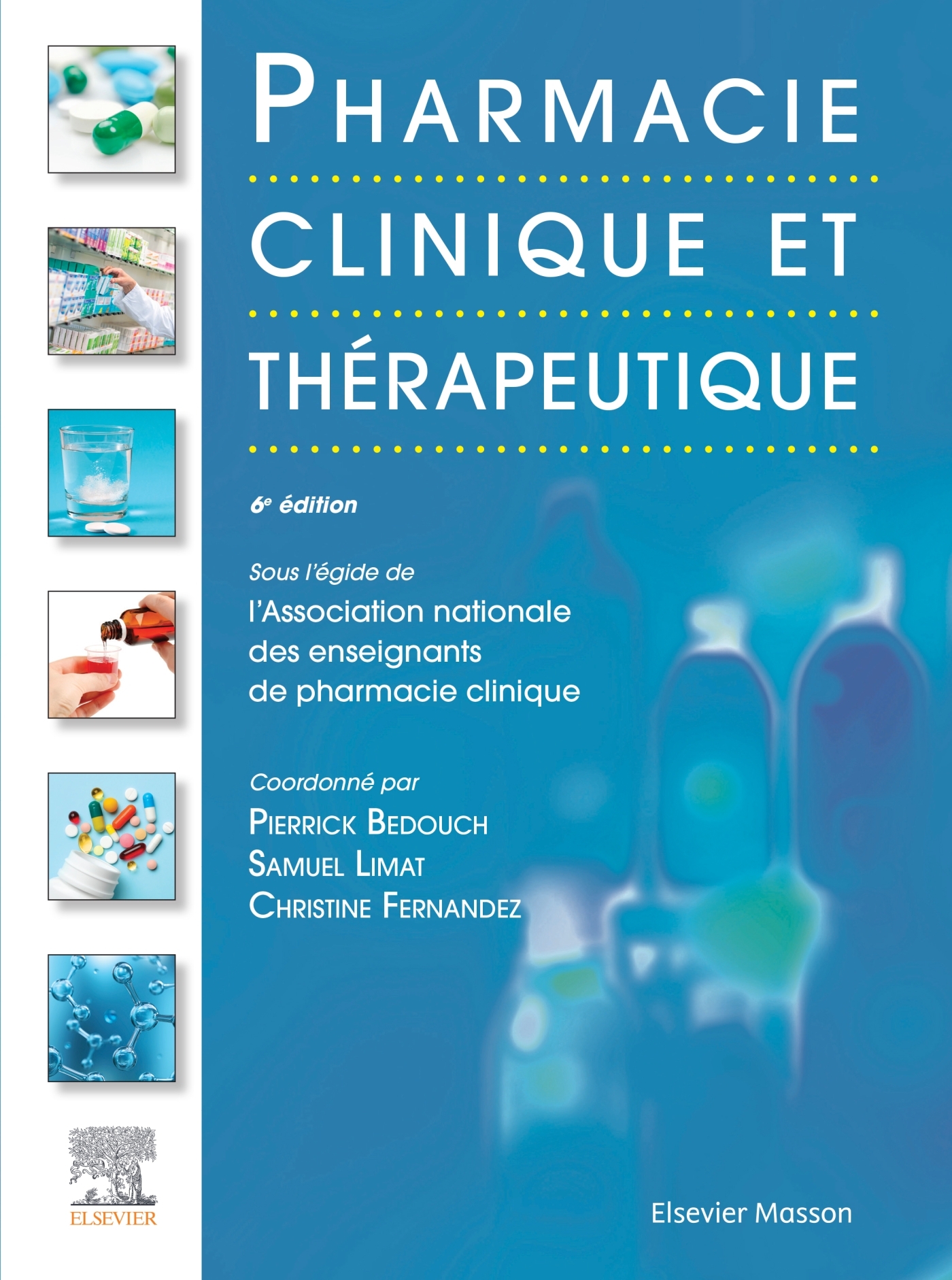Pharmacie clinique et thérapeutique (9782294783470-front-cover)