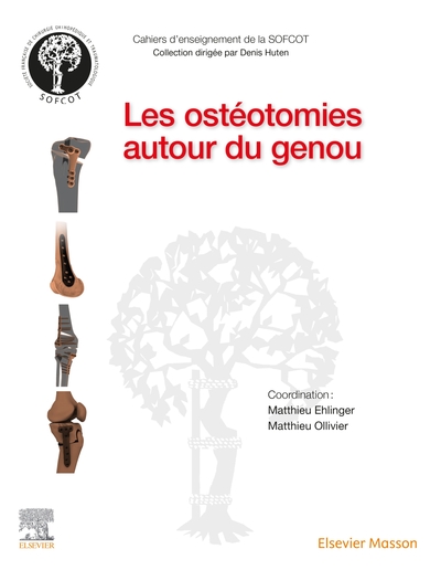 Les ostéotomies autour du genou (9782294773648-front-cover)