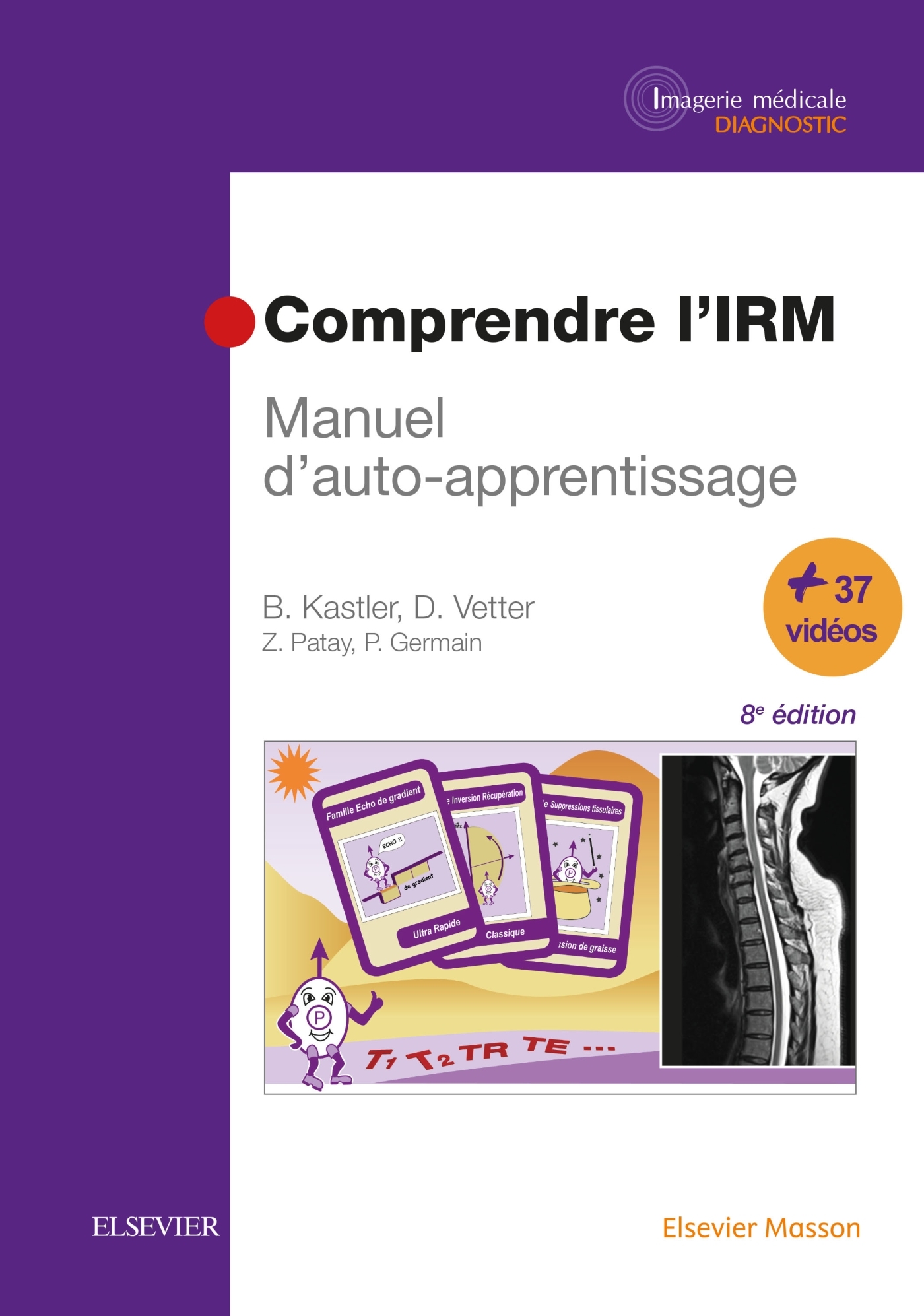 Comprendre l'IRM, Manuel d'auto-apprentissage (9782294753718-front-cover)