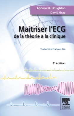 Maîtriser l'ECG, De la théorie à la clinique (9782294711602-front-cover)