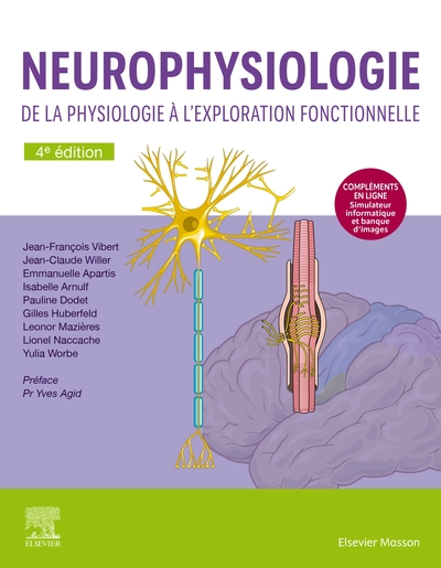 Neurophysiologie, De la physiologie à l'exploration fonctionnelle - avec simulateur informatique (9782294786044-front-cover)