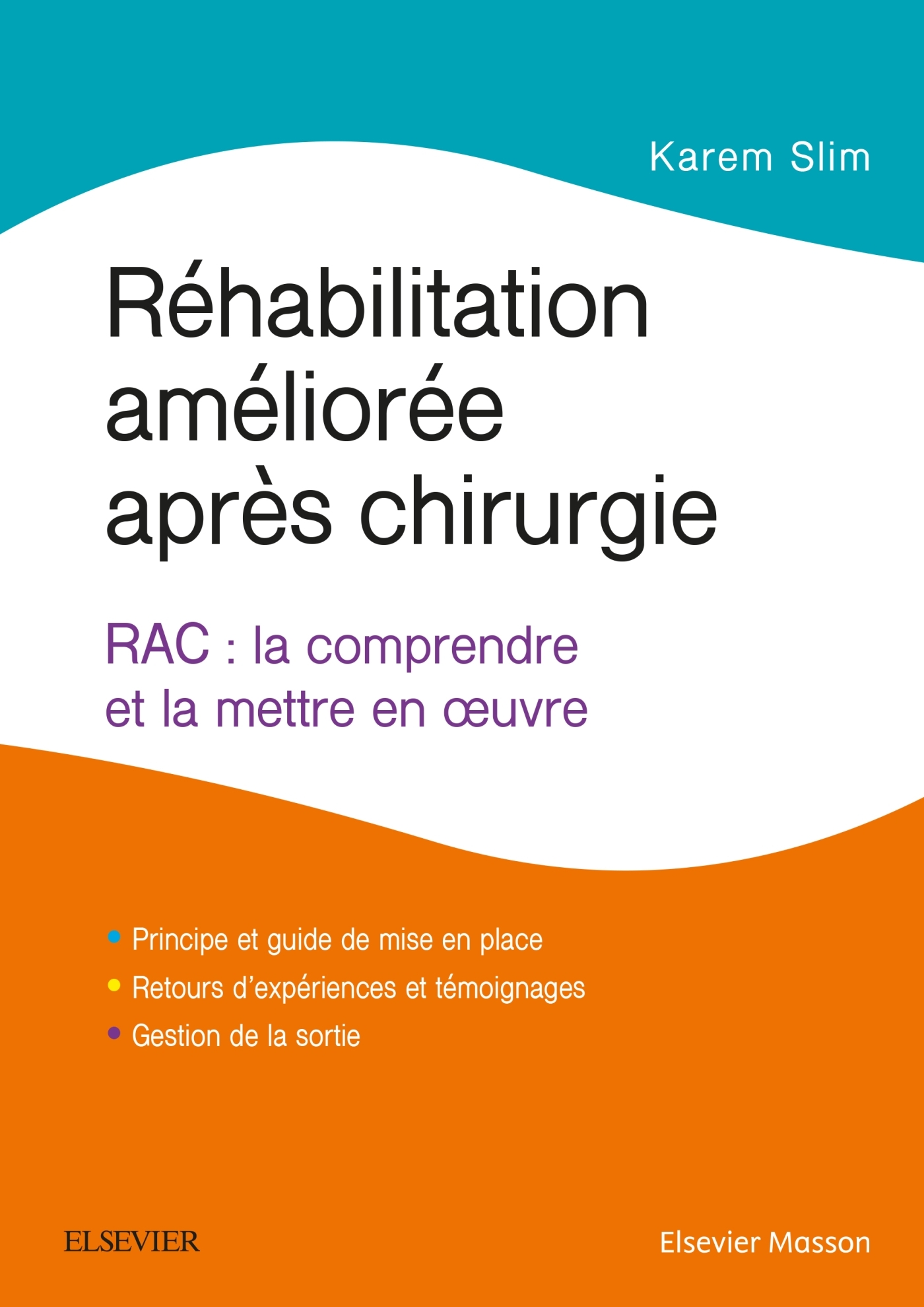 Réhabilitation améliorée après chirurgie, RAC : la comprendre et la mettre en oeuvre (9782294761775-front-cover)