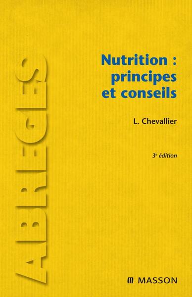 Nutrition : principes et conseils (9782294708176-front-cover)