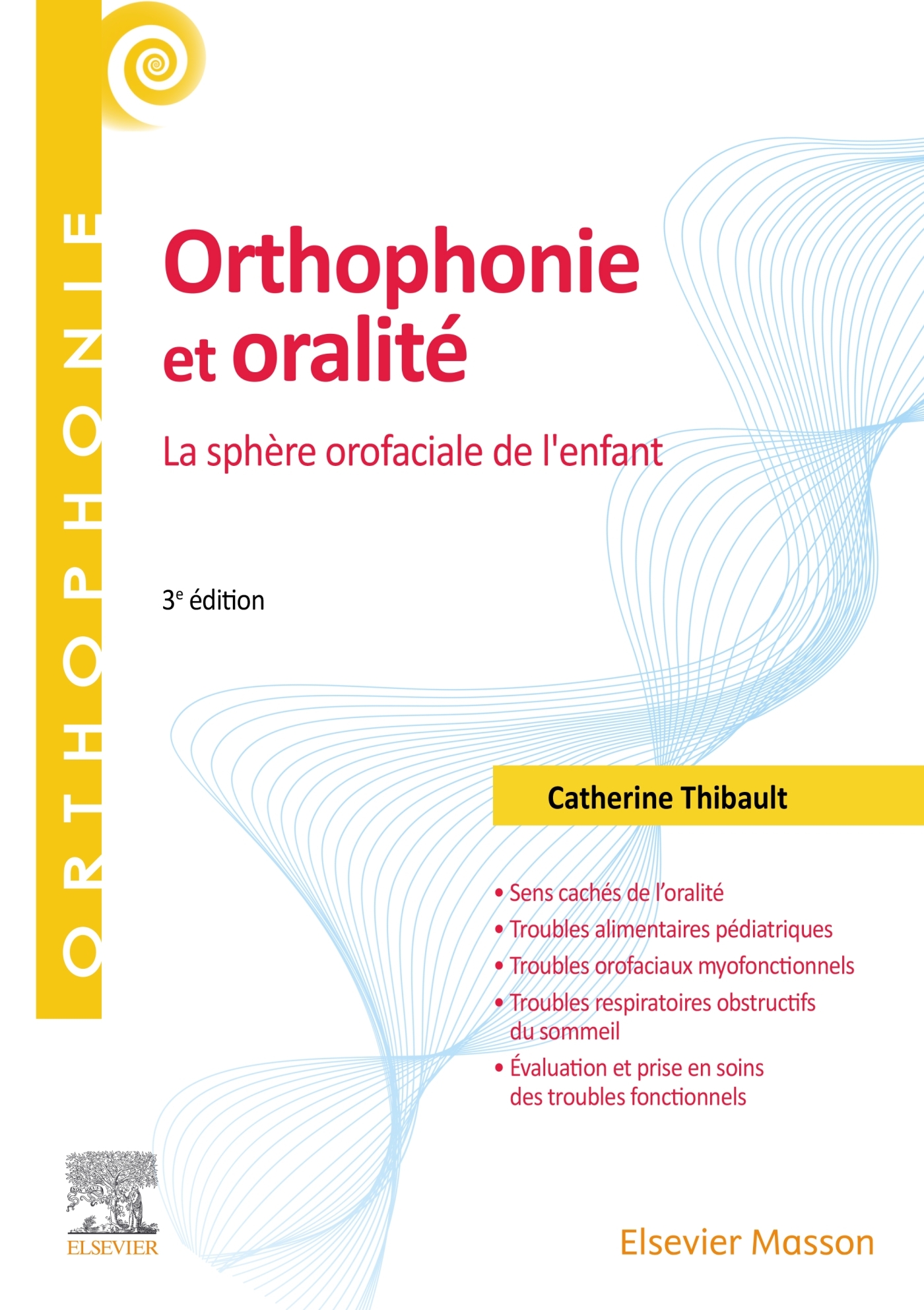 Orthophonie et oralité, La sphère orofaciale de l'enfant (9782294787744-front-cover)