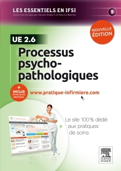 Processus psychopathologiques. UE 2.6, Avec accès au site internet pratique-infirmiere.com (9782294721403-front-cover)