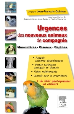 Urgences des nouveaux animaux de compagnie, Mammifères - Oiseaux - Reptiles (9782294716157-front-cover)