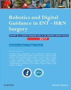 Robotics and Digital Guidance in ENT-H&N Surgery, Rapport SFORL 2017 (9782294760129-front-cover)
