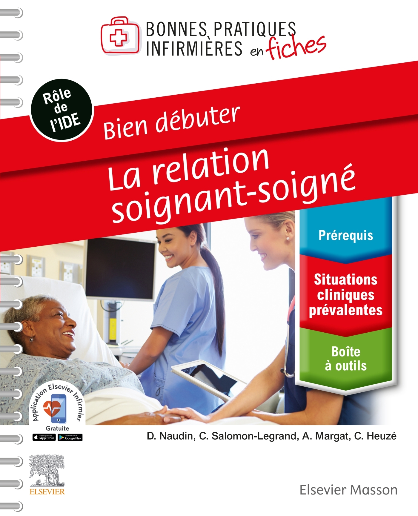 Bien débuter - La relation soignant-soigné (9782294768330-front-cover)