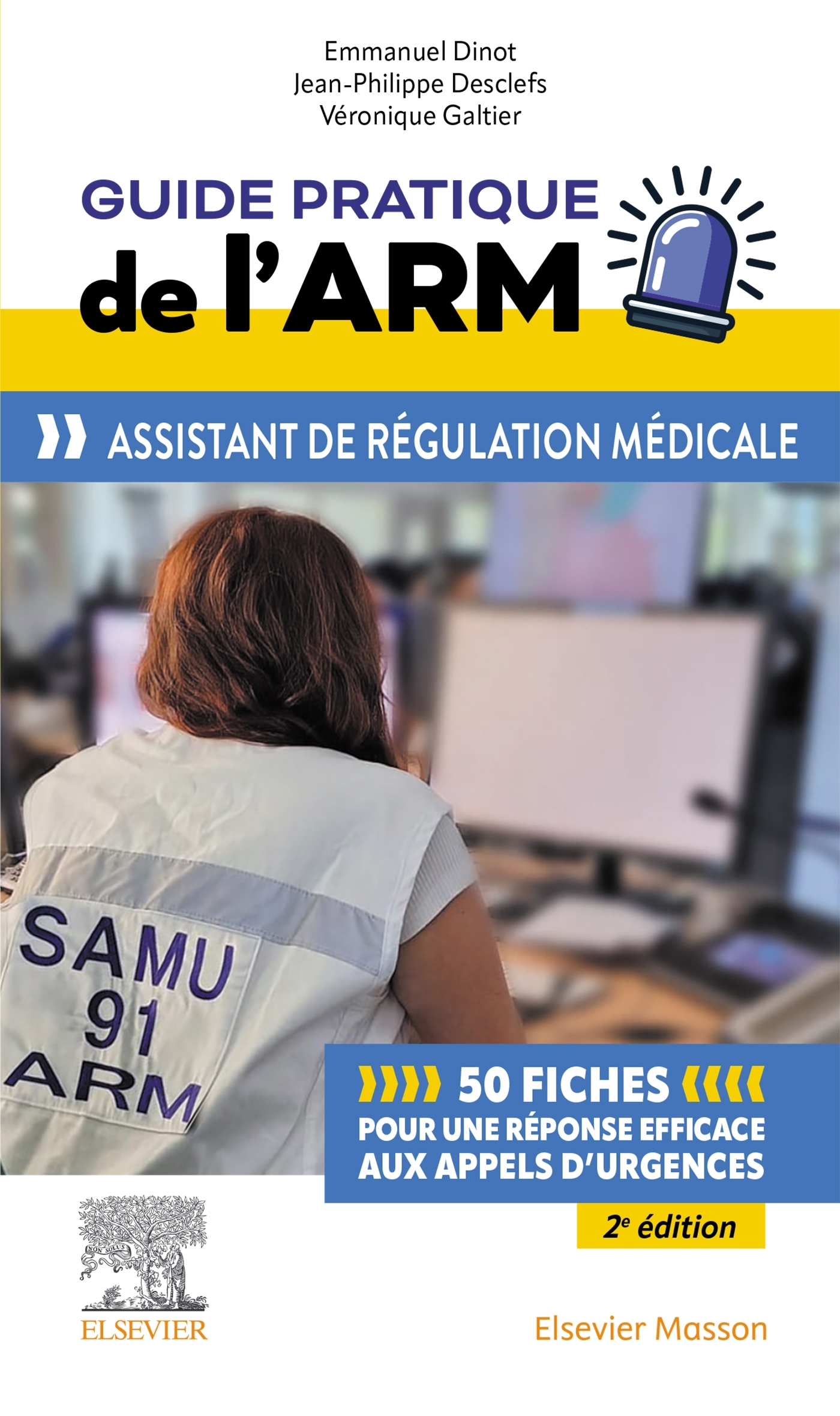 Guide pratique de l'ARM - Assistant de régulation médicale (9782294788130-front-cover)