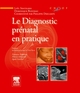 Le diagnostic prénatal en pratique (9782294709623-front-cover)