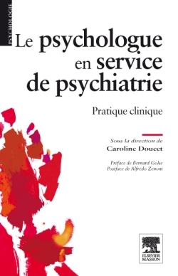Le psychologue en service de psychiatrie, Pratique clinique (9782294711428-front-cover)