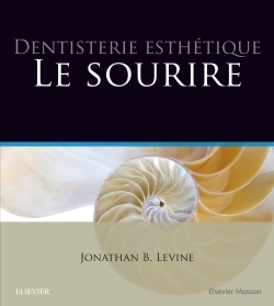 Dentisterie esthétique : le sourire (9782294753619-front-cover)