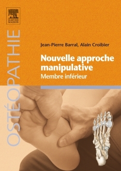 Nouvelle approche manipulative. Membre inférieur (9782294716065-front-cover)