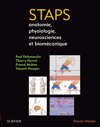 STAPS : anatomie, physiologie, neurosciences et biomécanique, Et Neurosciences (9782294752674-front-cover)