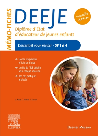 Mémo-Fiches DEEJE - Diplôme d'État d'éducateur de jeunes enfants, L'essentiel pour réviser DF1 à 4 (9782294781599-front-cover)