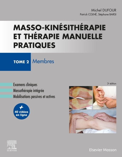 Masso-kinésithérapie et thérapie manuelle pratiques - Tome 2, Membres (9782294762574-front-cover)