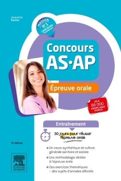 Concours AS/AP - Épreuve orale - Entraînement, 30 jours pour réussir l'épreuve orale (9782294750892-front-cover)