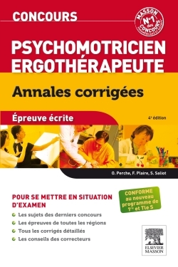 Concours Psychomotricien Ergothérapeute Annales corrigées, Epreuve écrite (9782294737077-front-cover)