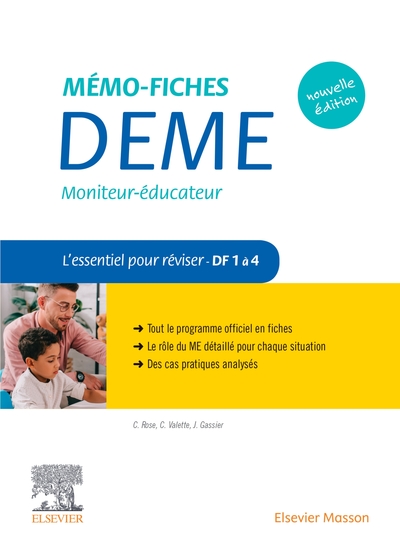 Mémo-Fiches DEME. Moniteur-Educateur, L'essentiel pour réviser - Compétences 1 à 4 (9782294765285-front-cover)