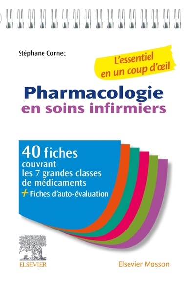 Pharmacologie en soins infirmiers, L'essentiel en un coup d'oeil (9782294768309-front-cover)