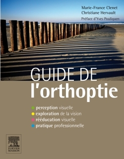 Guide de l'orthoptie (9782294715228-front-cover)