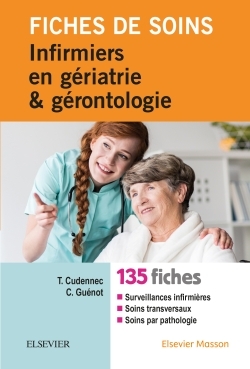 Fiches de soins infirmiers en gériatrie et gérontologie (9782294753411-front-cover)