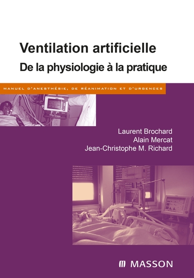 Ventilation artificielle, De la physiologie à la pratique (9782294769436-front-cover)