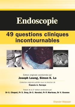 Endoscopie : 49 questions cliniques incontournables (9782294748486-front-cover)