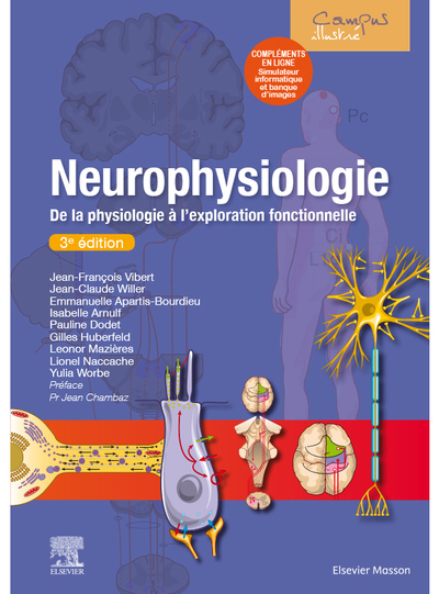 Neurophysiologie, De la physiologie à l'exploration fonctionnelle - avec simulateur informatique (9782294763762-front-cover)