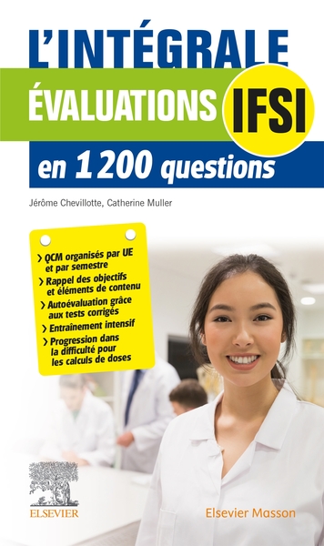 L'intégrale. Évaluations IFSI, en 1200 questions (9782294771392-front-cover)