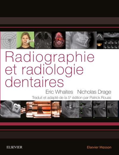 Radiographie et radiologie dentaires (9782294743528-front-cover)