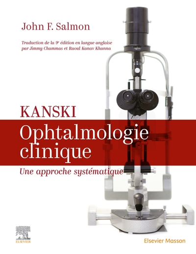 Kanski. Ophtalmologie clinique, Une approche systématique (9782294774010-front-cover)