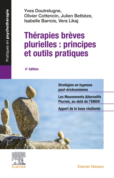 Thérapies brèves plurielles : principes et outils pratiques (9782294763731-front-cover)
