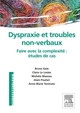 Dyspraxie et troubles non-verbaux, Faire avec la complexité : études de cas (9782294739804-front-cover)