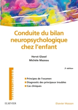 Conduite du bilan neuropsychologique chez l'enfant (9782294731709-front-cover)