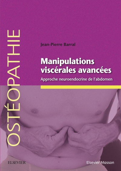 Manipulations viscérales avancées, Approche neuroendocrine de l'abdomen (9782294755996-front-cover)