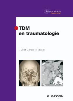 TDM en traumatologie (9782294708466-front-cover)
