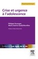 Crise et urgence à l'adolescence (9782294724848-front-cover)