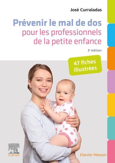 Prévenir le mal de dos pour les professionnels de la petite enfance, 47 fiches illustrées (9782294774218-front-cover)