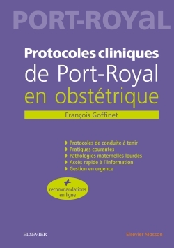 Protocoles cliniques de Port-royal en obstétrique (9782294762611-front-cover)